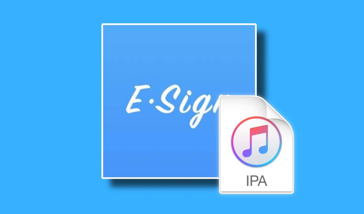 Esign IPA Signer install For iOS iPhone iPad v5.0.2